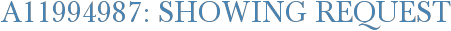 A11994987: Showing Request