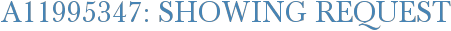 A11995347: Showing Request
