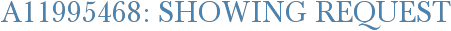A11995468: Showing Request