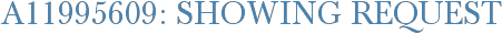 A11995609: Showing Request