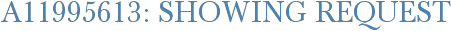 A11995613: Showing Request