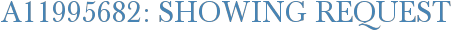 A11995682: Showing Request