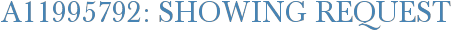 A11995792: Showing Request