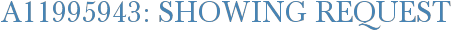 A11995943: Showing Request