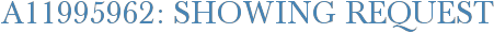 A11995962: Showing Request