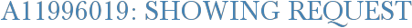 A11996019: Showing Request