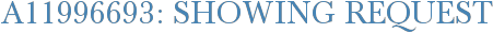 A11996693: Showing Request