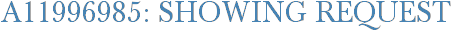 A11996985: Showing Request