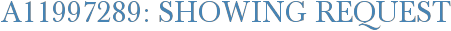 A11997289: Showing Request