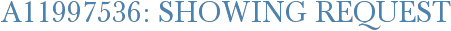 A11997536: Showing Request