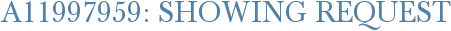 A11997959: Showing Request