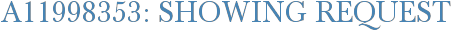 A11998353: Showing Request
