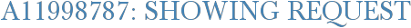A11998787: Showing Request