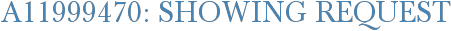 A11999470: Showing Request