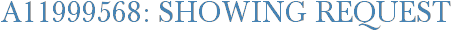 A11999568: Showing Request