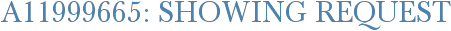 A11999665: Showing Request