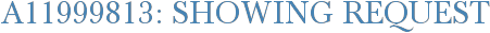 A11999813: Showing Request