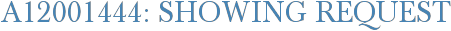 A12001444: Showing Request