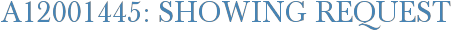 A12001445: Showing Request