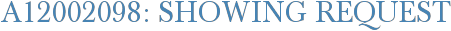 A12002098: Showing Request
