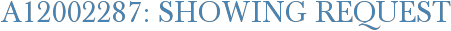 A12002287: Showing Request