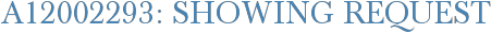 A12002293: Showing Request