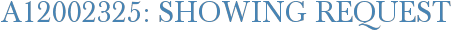 A12002325: Showing Request