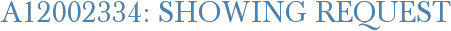 A12002334: Showing Request