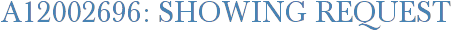 A12002696: Showing Request