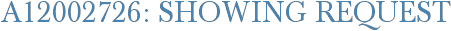 A12002726: Showing Request