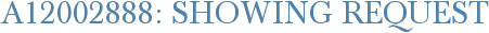 A12002888: Showing Request