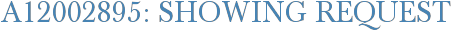 A12002895: Showing Request