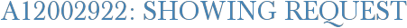 A12002922: Showing Request