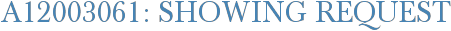 A12003061: Showing Request