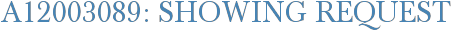 A12003089: Showing Request