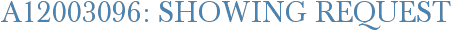 A12003096: Showing Request