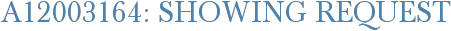 A12003164: Showing Request