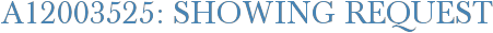 A12003525: Showing Request