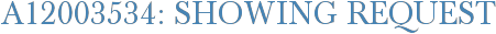 A12003534: Showing Request