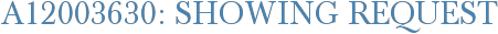 A12003630: Showing Request