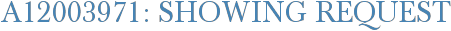 A12003971: Showing Request