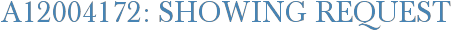 A12004172: Showing Request
