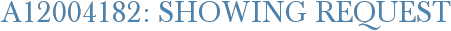 A12004182: Showing Request