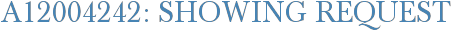 A12004242: Showing Request
