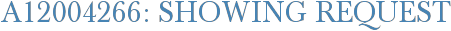 A12004266: Showing Request