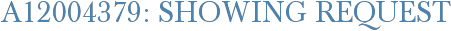 A12004379: Showing Request