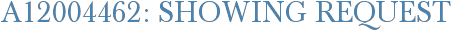 A12004462: Showing Request