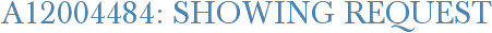 A12004484: Showing Request