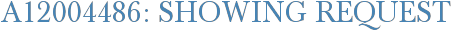 A12004486: Showing Request