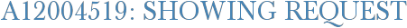 A12004519: Showing Request